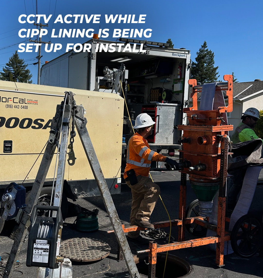 CCTV inspection equipment actively set up for CIPP lining installation, with workers in safety gear and a service truck in the background, highlighting trenchless sewer rehabilitation efforts in Rohnert Park.